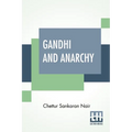 Gandhi And Anarchy