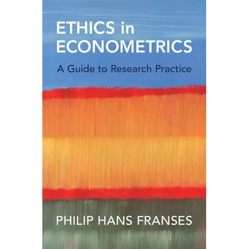 Ethics in Econometrics