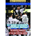 The World Series: Legendary Sports Events