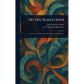 On the Plantation