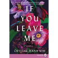 If You Leave Me