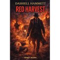 Red Harvest: An Impact Book