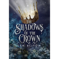 The Shadows of the Crown