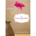 The Kindness Handbook: A Practical Companion