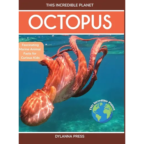 Octopus: Fascinating Marine Animal Facts for Curious Kids