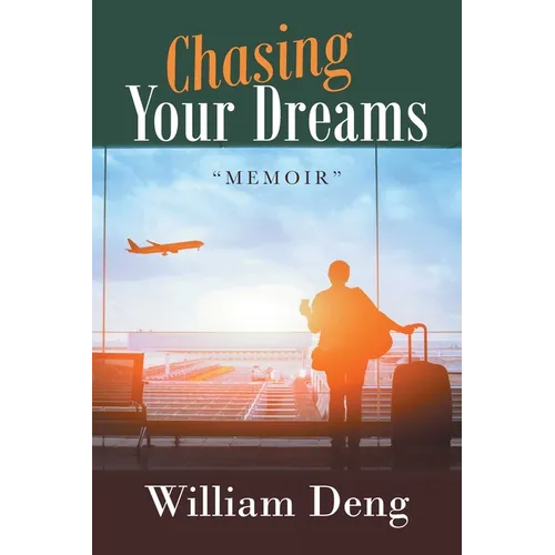 Chasing Your Dreams
