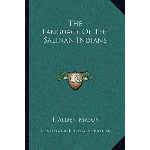 The Language Of The Salinan Indians