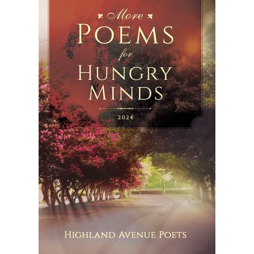 More Poems for Hungry Minds