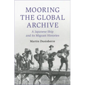 Mooring the Global Archive