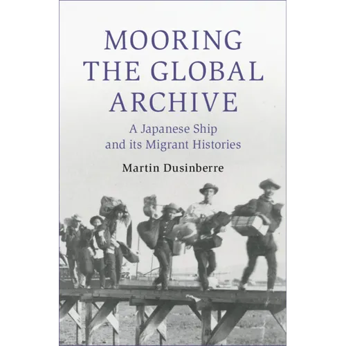 Mooring the Global Archive