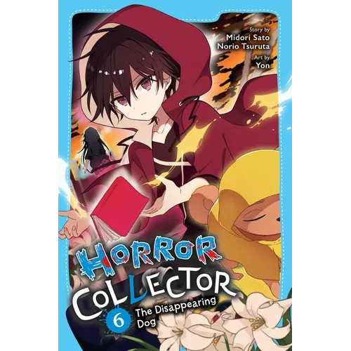 Horror Collector, Vol. 6: The Disappearing Dog