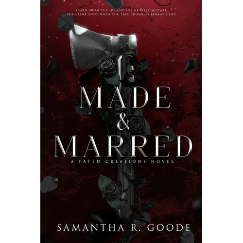 Made & Marred