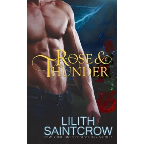 Rose & Thunder