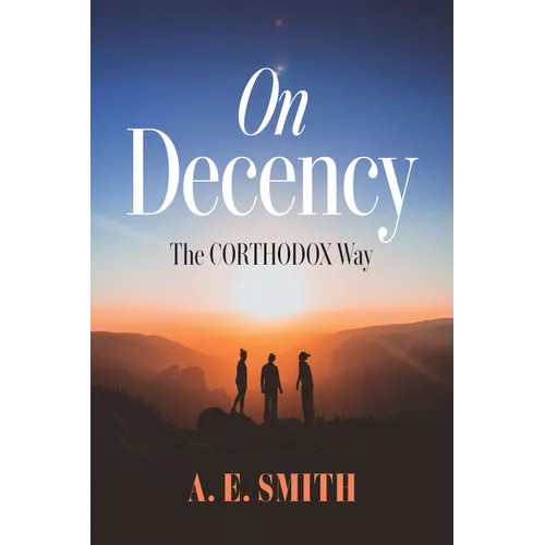 On Decency: The Corthodox Way