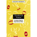 Numbered Voices: How Opinion Polling Has Shaped American Politics
