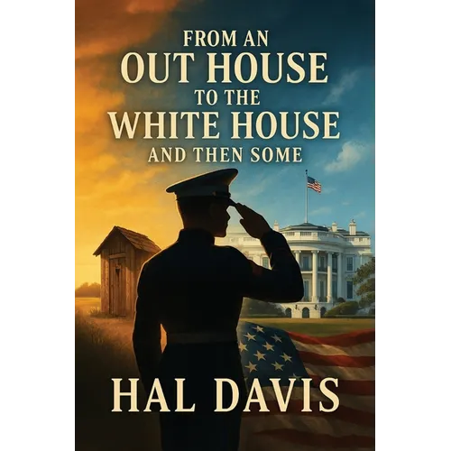 From An Out House To The White House, And Then Some