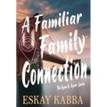 A Familiar Family Connection