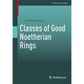 Classes of Good Noetherian Rings