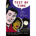 Test of Time: A Novel Approach to the SAT and ACT