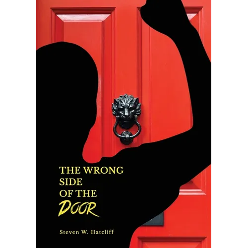 The Wrong Side of the Door
