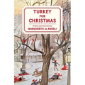 Turkey for Christmas
