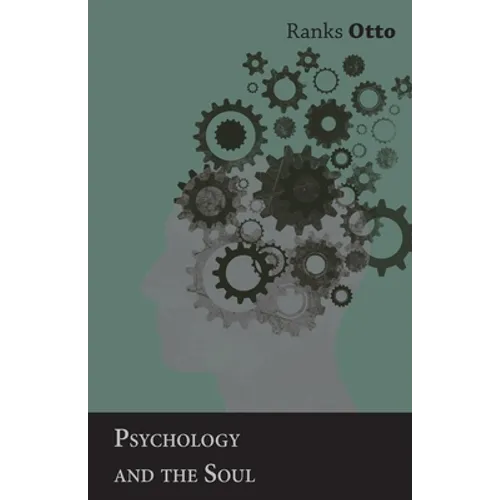Psychology and the Soul