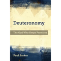 Deuteronomy: The God Who Keeps Promises