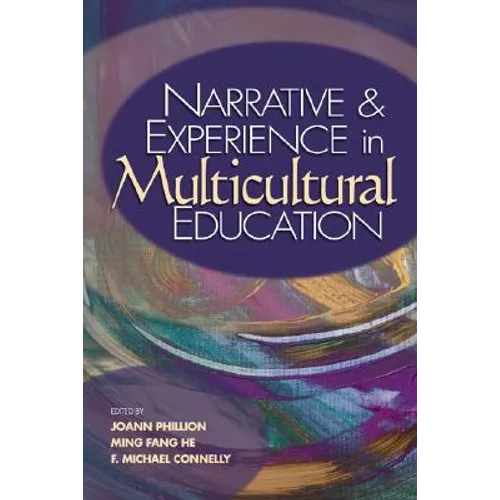 Narrative and Experience in Multicultural Education