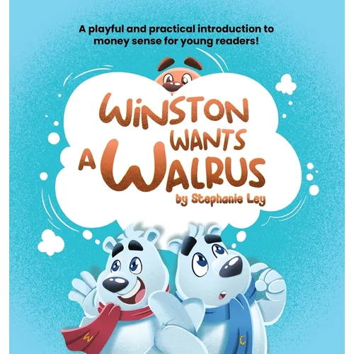 Winston Wants a Walrus