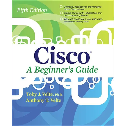 Cisco a Beginner's Guide, Fifth Edition