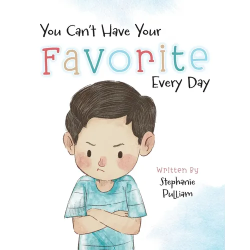 You Can't Have Your Favorite Every Day
