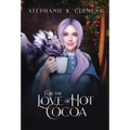For the Love of Hot Cocoa