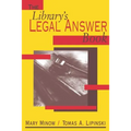 The Library's Legal Answer Book
