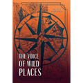 The Voice of Wild Places: Queer Historical Fiction