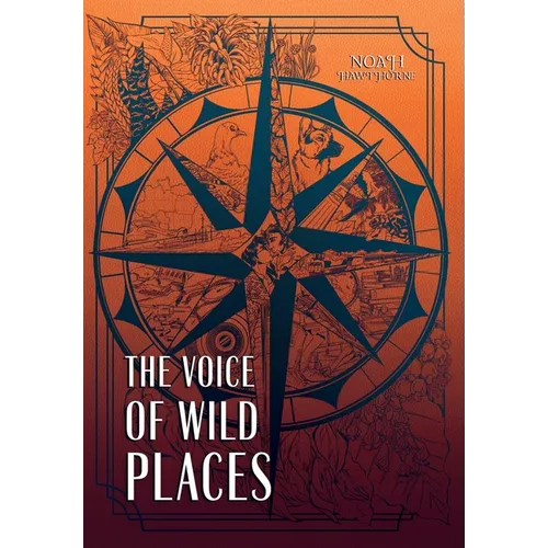 The Voice of Wild Places: Queer Historical Fiction