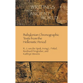 Babylonian Chronographic Texts from the Hellenistic Period