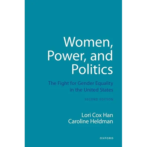 Women, Power, and Politics: The Fight for Gender Equality in the United States