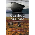 Caribou Malone