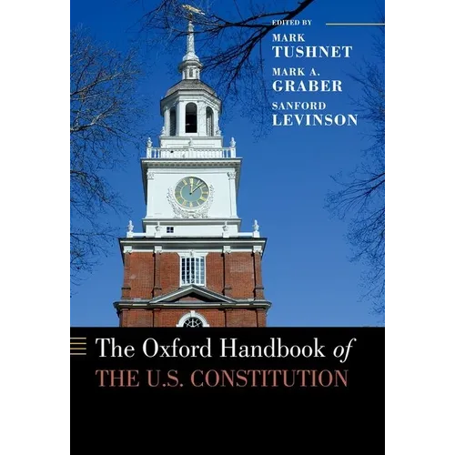 The Oxford Handbook of the U.S. Constitution