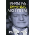 Persons Artificial: Simulacra at the Wheel of America