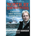 North by Northwestern: A Seafaring Family on Deadly Alaskan Waters