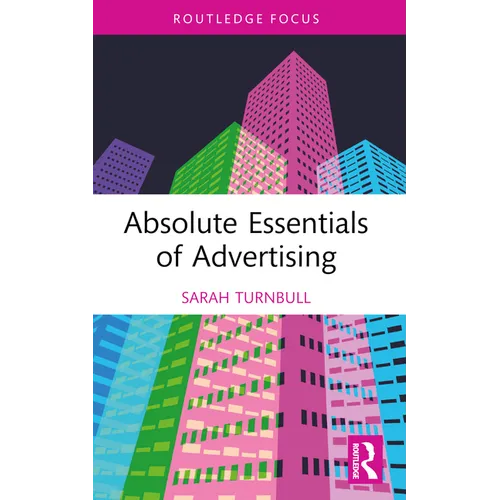 Absolute Essentials of Advertising