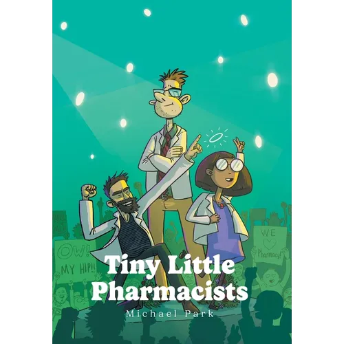 Tiny Little Pharmacists