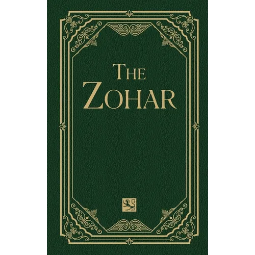 The Zohar Volume 5: Vayetze; Vayishlach