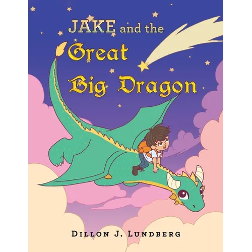 Jake and the Great Big Dragon