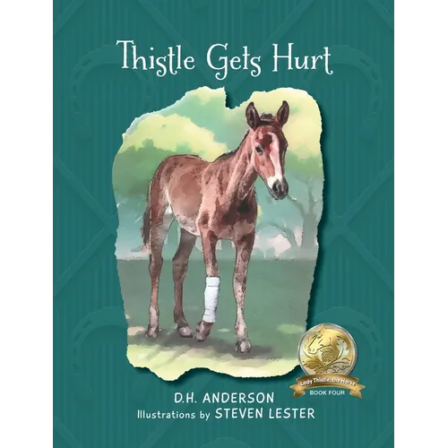 Thistle Gets Hurt