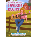 Growing Up As... Taylor Swift: When They Were Kids