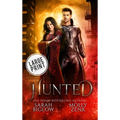 Hunted: A Large Print Vampire Paranormal Romance