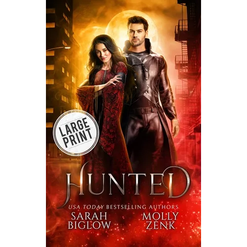 Hunted: A Large Print Vampire Paranormal Romance