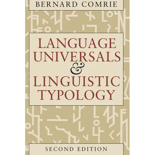 Language Universals and Linguistic Typology: Syntax and Morphology